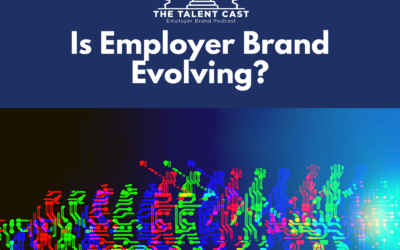 EP 183 – Is Employer Brand Evolving?