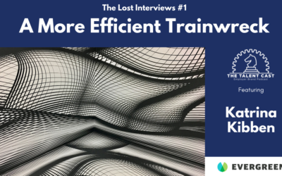 A More Efficient Trainwreck: The Lost Interview #1 – Katrina Kibben