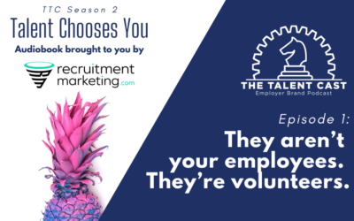 Episode 1: They aren’t your employees. They’re volunteers.